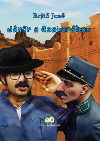 Könyv Járőr a Szaharában (Rejtő Jenő)
