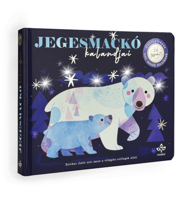 Könyv Jegesmackó kalandjai - Csillagfényes esti mesék kicsiknek (Rebecca Wee