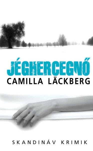 Könyv Jéghercegnő - Zsebkönyv (Camilla Lckberg)