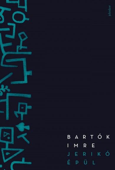 Könyv Jerikó épül (Bartók Imre)
