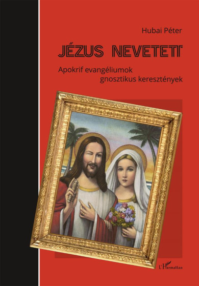 Könyv Jézus nevetett (Hubai Péter)