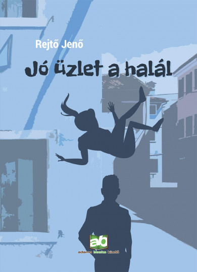 Könyv Jó üzlet a halál (Rejtő Jenő)