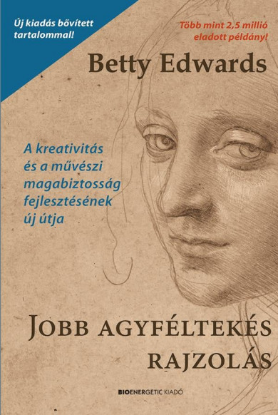 Könyv Jobb agyféltekés rajzolás (Betty Edwards)
