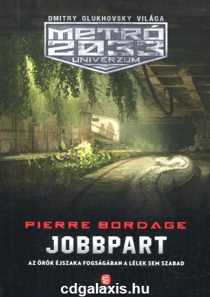 Könyv Jobbpart (Bordage, Pierre)