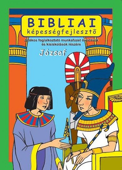 Könyv József - Bibliai képességfejlesztő