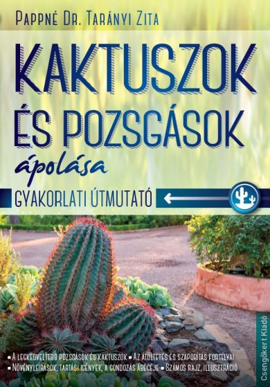Könyv Kaktuszok és pozsgások ápolása (Pappné dr. Tarányi Zita)