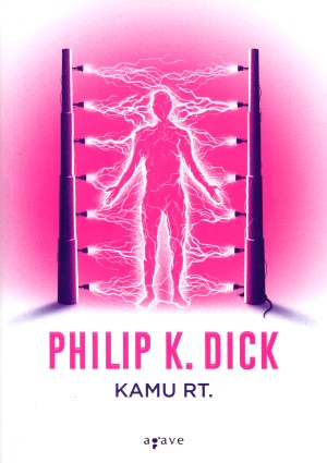 Könyv Kamu Rt. (Philip K. Dick) borítókép