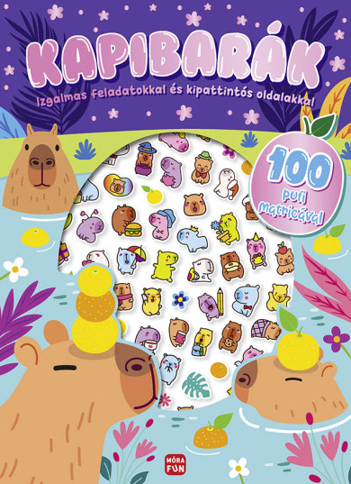 Könyv Kapibarák - Izgalmas feladatokkal és kipattintós oldalakkal