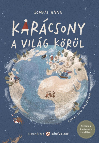 Könyv Karácsony a világ körül (Somfai Anna)