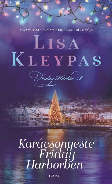 Könyv Karácsonyeste Friday Harborben (Lisa Kleypas)