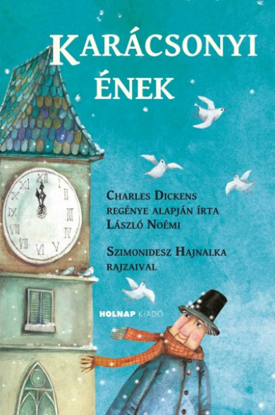 Könyv Karácsonyi ének (Charles Dickens)