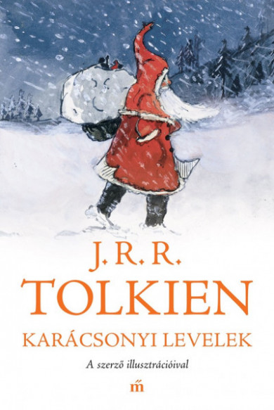Könyv Karácsonyi levelek - A szerző illusztrációival (J. R. R. Tolkien)