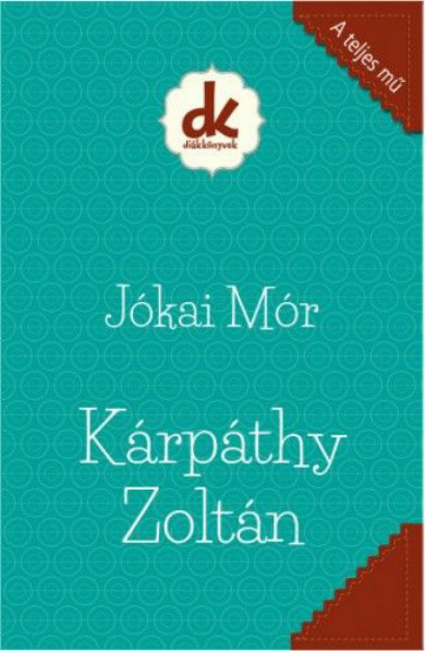 Könyv Kárpáthy Zoltán (Jókai Mór)