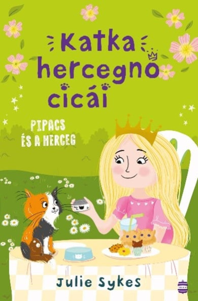 Könyv Katka hercegnő cicái 4. - Pipacs és a herceg (Julie Sykes)