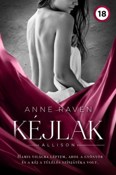 Könyv Kéjlak - Allison (Anne Raven)