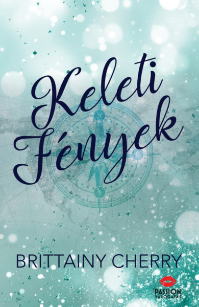 Könyv Keleti fények (Brittainy Cherry)