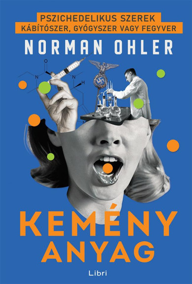 Könyv Kemény anyag (Norman Ohler)