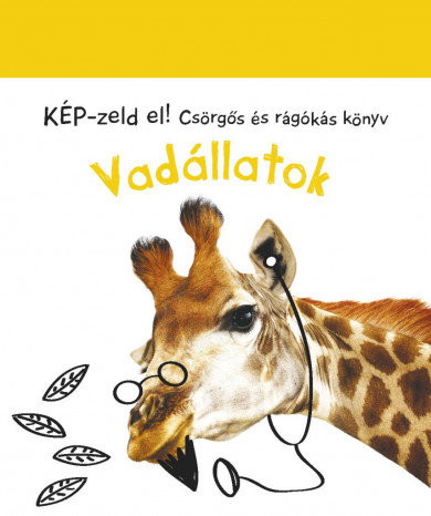 Könyv Képzeld el! - Vadállatok