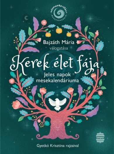 Könyv Kerek élet fája (Bajzáth Mária)