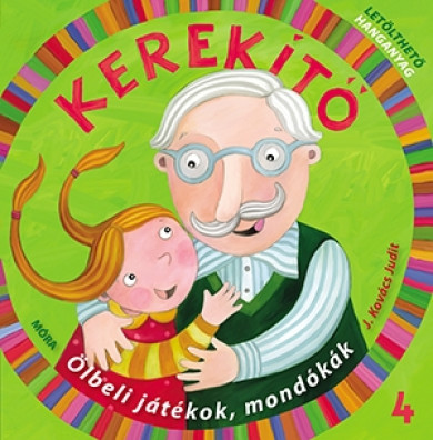 Könyv Kerekítő 4. (J. Kovács Judit)