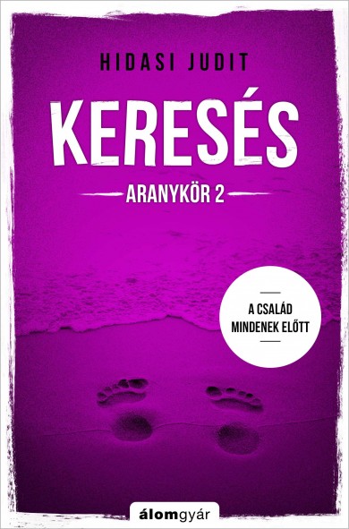 Könyv Keresés - Aranykör 2. (Hidasi Judit)