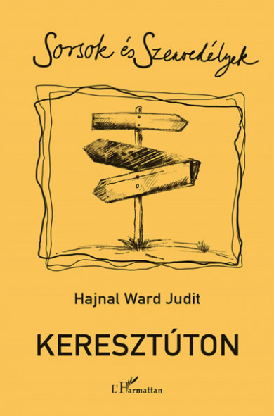 Könyv Keresztúton (Hajnal Ward Judit)