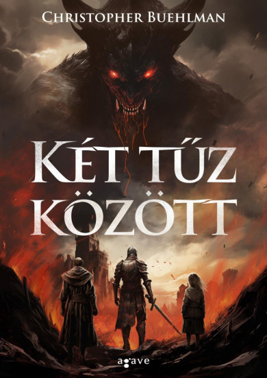 Könyv Két tűz között (Christopher Buehlman)
