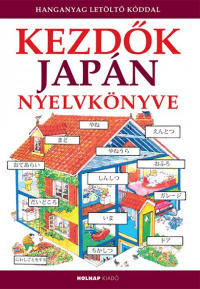 Könyv Kezdők japán nyelvkönyve - Hanganyag letöltő kóddal (Helen Davies)