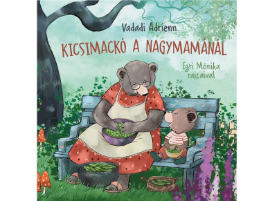 Könyv Kicsimackó a nagymamánál (Vadadi Adrienn)