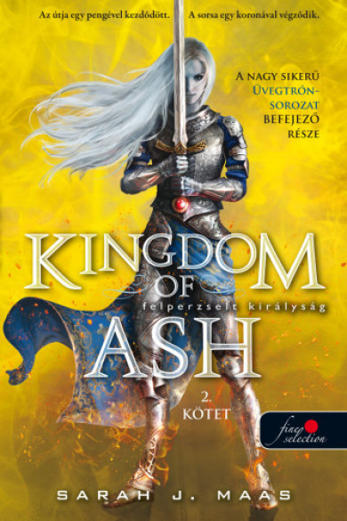 Könyv Kingdom of Ash - Felperzselt királyság második kötet  -Üvegtrón 7. - k