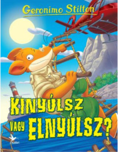 Könyv Kinyúlsz vagy elnyúlsz? (Geronimo Stilton)