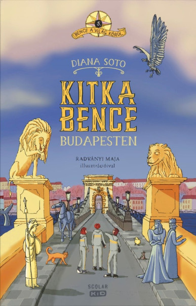 Könyv Kitka Bence Budapesten (Diana Soto)