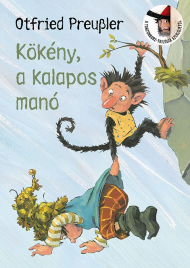 Könyv Kökény, a kalapos manó (Otfried Preussler)