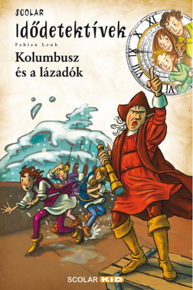 Könyv Kolumbusz és a lázadók (Fabian Lenk)