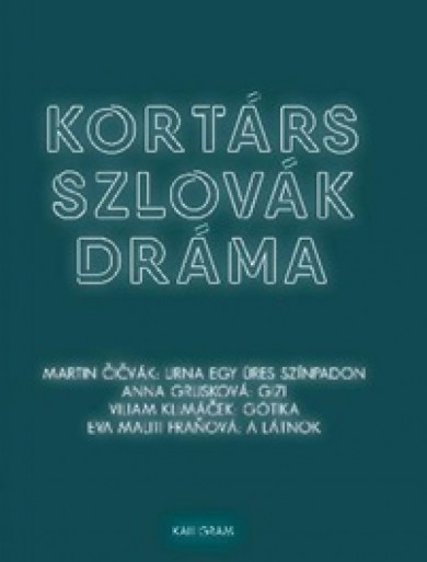 Könyv Kortárs szlovák dráma (Anna Grusková)