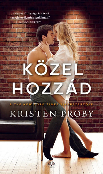 Könyv Közel hozzád (Kristen Proby)