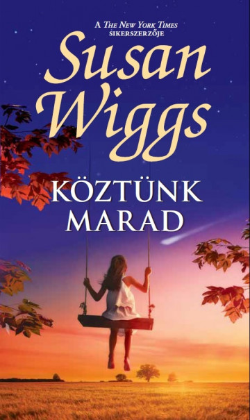 Könyv Köztünk marad (Susan Wiggs)