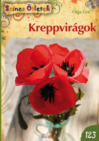 Könyv Kreppvirágok (Olga Gre)