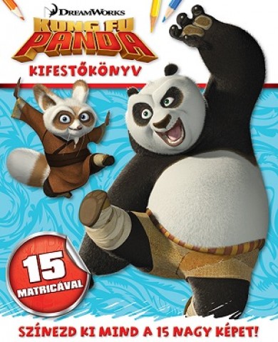 Könyv Kung Fu Panda - kifestőfüzet matricákkal