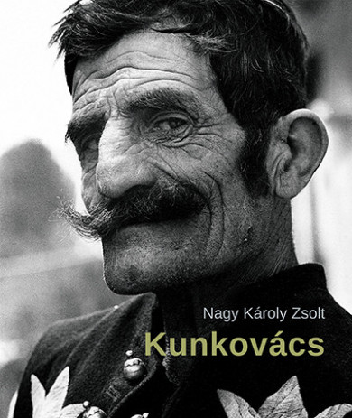 Könyv Kunkovács (Nagy Károly Zsolt)