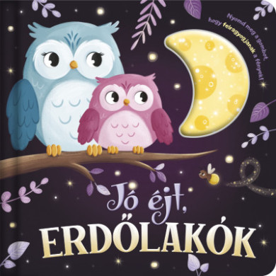 Könyv Lámpás mesék - Jó éjt, erdőlakók
