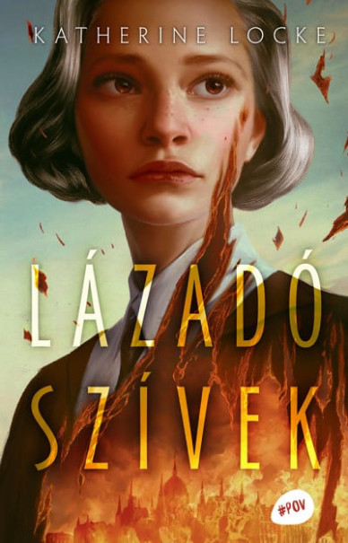 Könyv Lázadó szívek (Katherine Locke)