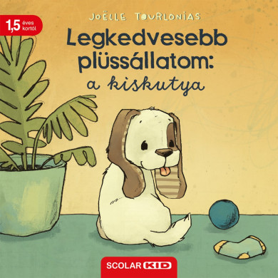Könyv Legkedvesebb plüssállatom: a kiskutya (Jolle Tourlonias)