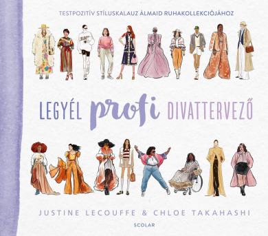Könyv Legyél profi divattervező (Justine Lecouffe)