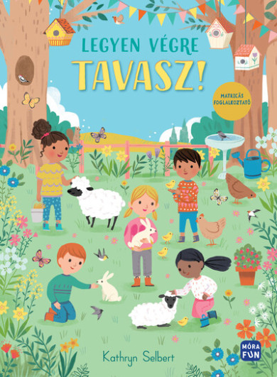 Könyv Legyen végre tavasz - Matricás foglalkoztató