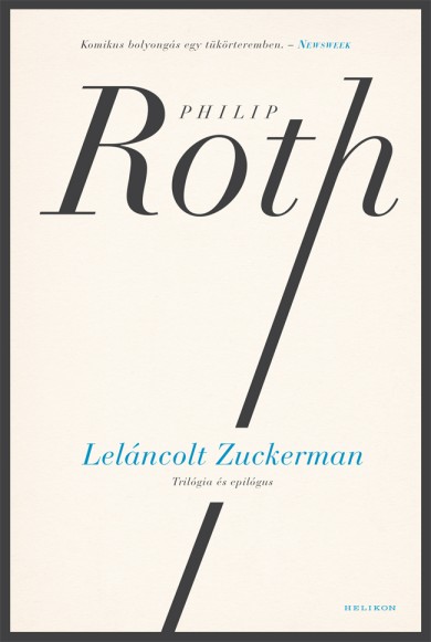 Könyv Leláncolt Zuckerman (Philip Roth)