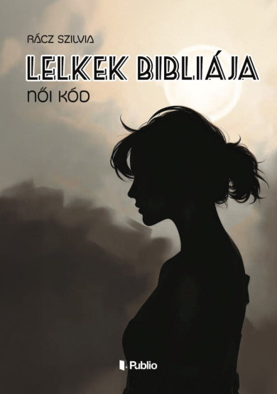 Könyv Lelkek Bibliája (Rácz Szilvia)