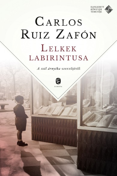 Könyv Lelkek labirintusa (Carlos Ruiz Zafón)