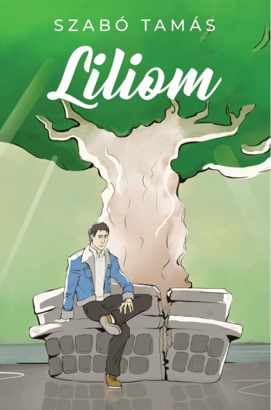Könyv Liliom (Szabó Tamás)