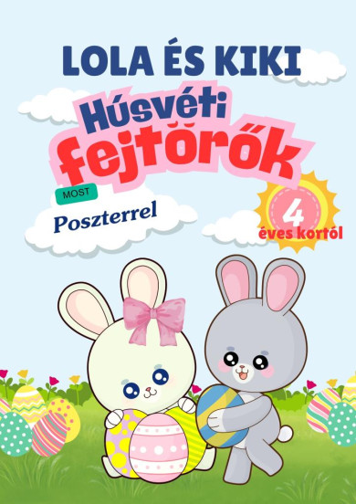 Könyv Lola és Kiki - Húsvéti fejtörők 4 éves kortól